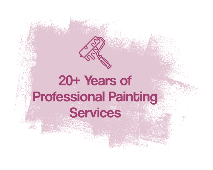 20+ Years of Professional Painting Services